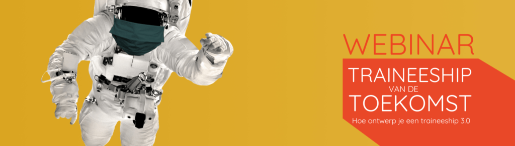 Webinar Traineeship van de toekomst - hoe ontwerp je een traineeship 3.0