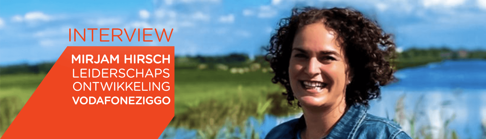 Mirjam hirsch vodafoneziggo impact leiderschapsontwikkeling Mirjam hirsch vodafoneziggo impact leiderschapsontwikkeling